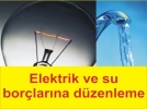 Elektrik ve su borlarna dzenleme