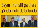 Sayn, muhalif partilere gndermelerde bulundu