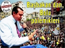 Babakan’dan, Bolu polemikleri