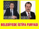 Belediyede istifa furyas