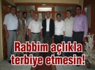 Rabbim alkla terbiye etmesin! 