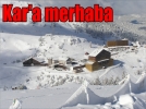 Kar’a merhaba
