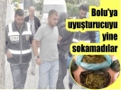 Bolu’ya uyuturucuyu yine sokamadlar