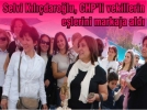 Selvi, Kldarolu CHP'li vekillerin elerini markaja ald