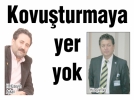 Kovuturmaya yer yok