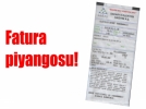 Fatura piyangosu!