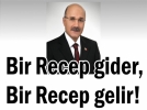Bir Recep gider, bir Recep gelir