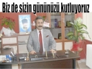 Biz de sizin gnnz kutluyoruz