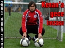 Kenan’a gece imzas