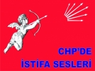 CHP de istifa sesleri 