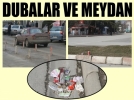 Dubalar ve Meydan