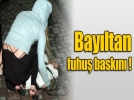 Bayltan fuhu baskn!