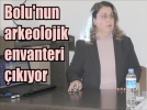Bolunun arkeolojik envanteri kyor