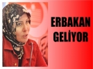 Erbakan geliyor