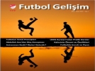 Futbol Geliim blteni yayna balad  