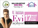 Umut Evi alyor