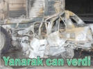 Yanarak can verdi