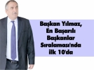 Bakan Ylmaz ilk 10’da