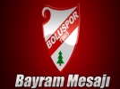 Boluspor’dan bayram mesaj