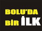 Boluda bir ilk