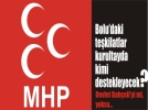 MHP tekilatlar kurultayda kimi destekleyecek?
