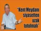 Kent Meydan iin tartma yaratacak neriler