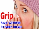 Grip kapy almadan nleminizi aln