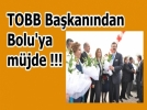 TOBB Boluya okul yaptracak