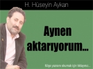 Aynen aktaryorum 