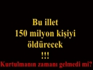 150 milyon insan ldrecek