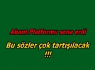 Abant Platformunda son gn
