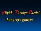 BTP kongreye gidiyor