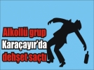 Alkoll gruptan gvenlik grevlisine dayak