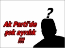 Ak Parti'de ok ayrlk