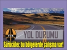 Karayollarnda son durum