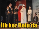 Ahilik kutlamas ilk kez Boluda