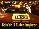 Taksimetreyi amak 3 TLden balyor