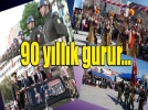 90 yllk gurur