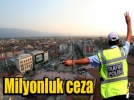 BOLUYA 9 MLYONLUK CEZA