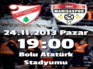 Bolusporun Manisa kabusu!..