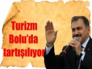 Doa turizmi Boluda tartlacak