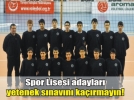Spor Lisesi 60 kiiyle eitime balayacak