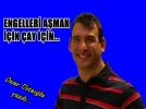Onur Ustaolu'nun kaleminden ENGELLER AMAK N AY N...