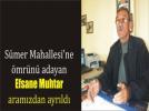Efsane Muhtar hayatn kaybetti