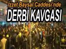 ZZET BAYSAL CADDES'NDE DERB GERGNL