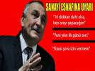 BAKAN'DAN SANAY ESNAFINA UYARI!