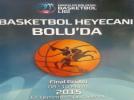 BASKETBOL HEYECANI BOLUDA