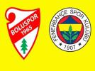 Boluspor-Fenerbahe ile karlaacak