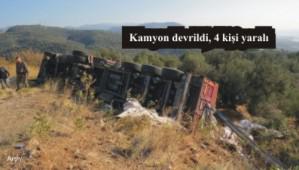 Kamyon devrildi, 4 kii yaral