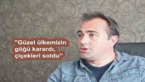 'Gzel lkemizin g karard, iekleri soldu''